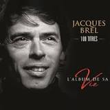 L'album De Sa Vie - 100 titres